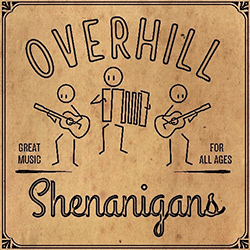 Overhill Shenanigans