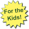 For the Kids